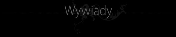 Wywiady
